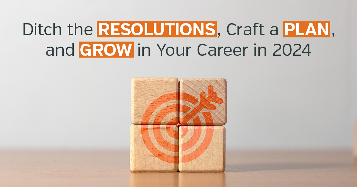 Ditch the resolutions and grow in your career_blog