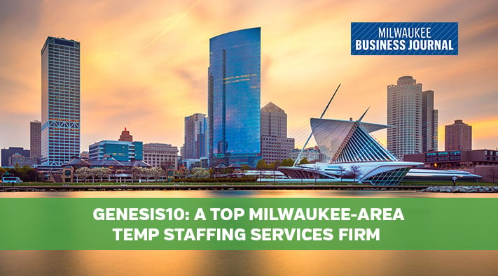 Blog-Genesis10-A-Top-Milwaukee-area--Temp-Staffing-Services-Firm