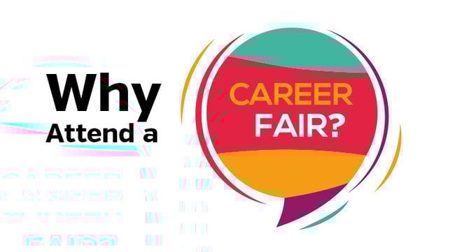 Why attend a career fair?