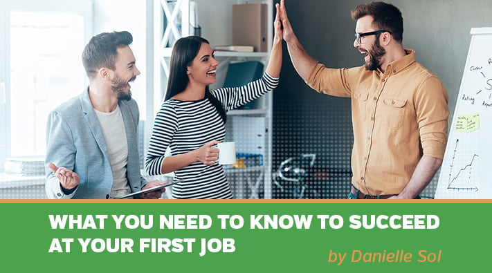 Blog__What you need to know at your first job