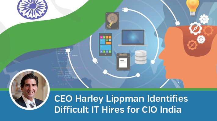 Genesis10 CEO Harley Lippman Identifies Difficult IT Hires for CIO India
