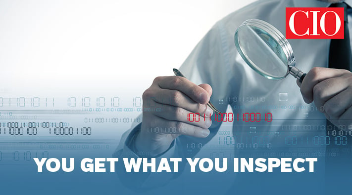 Blog_CIO_you get what you inspect