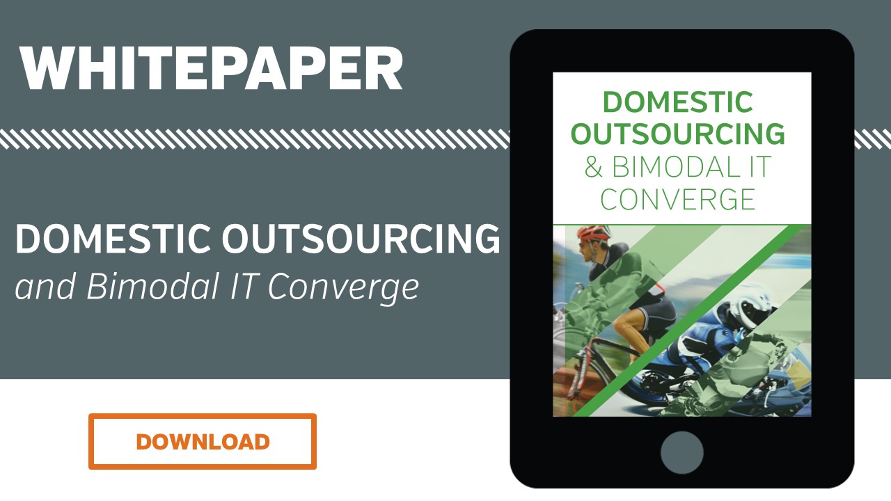Domestic Outsourcing and Bimodal IT Converge