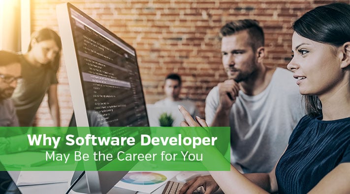Why Software Developer May Be the Career for You