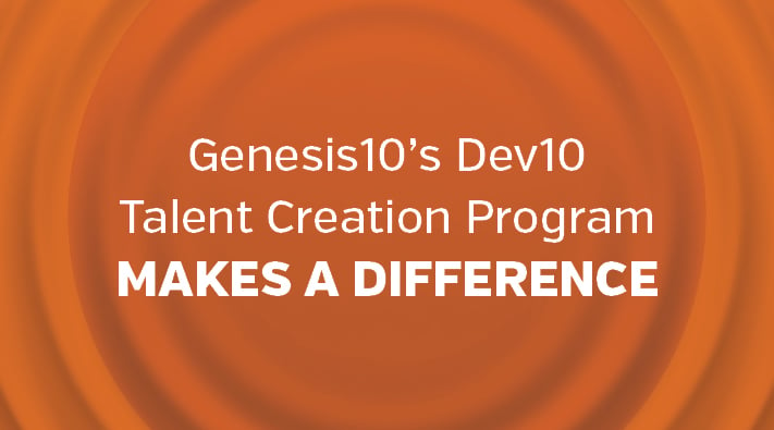 Genesis10's Dev10 Talent Creation Program Makes a Difference