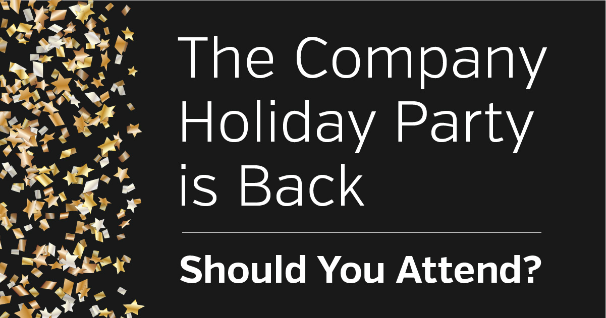 The Company Holiday Part is Back