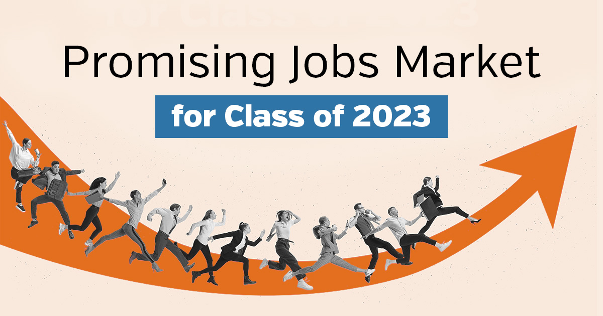 Jobs Market Promising for Class of 2023