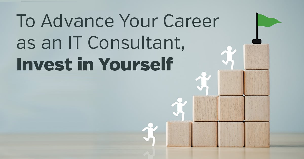 "To advance your career as an IT consultant, invest in yourself" with an outline of a person running up blocks to get to a green flag at the top