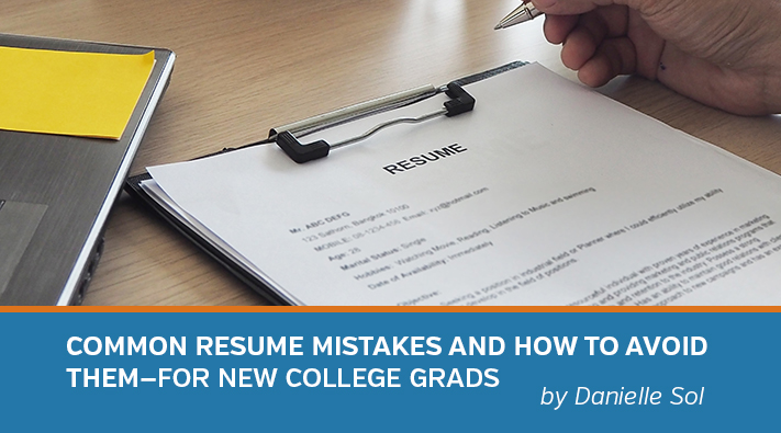 common resume mistakes and how to avoid them for new college common resume mistakes