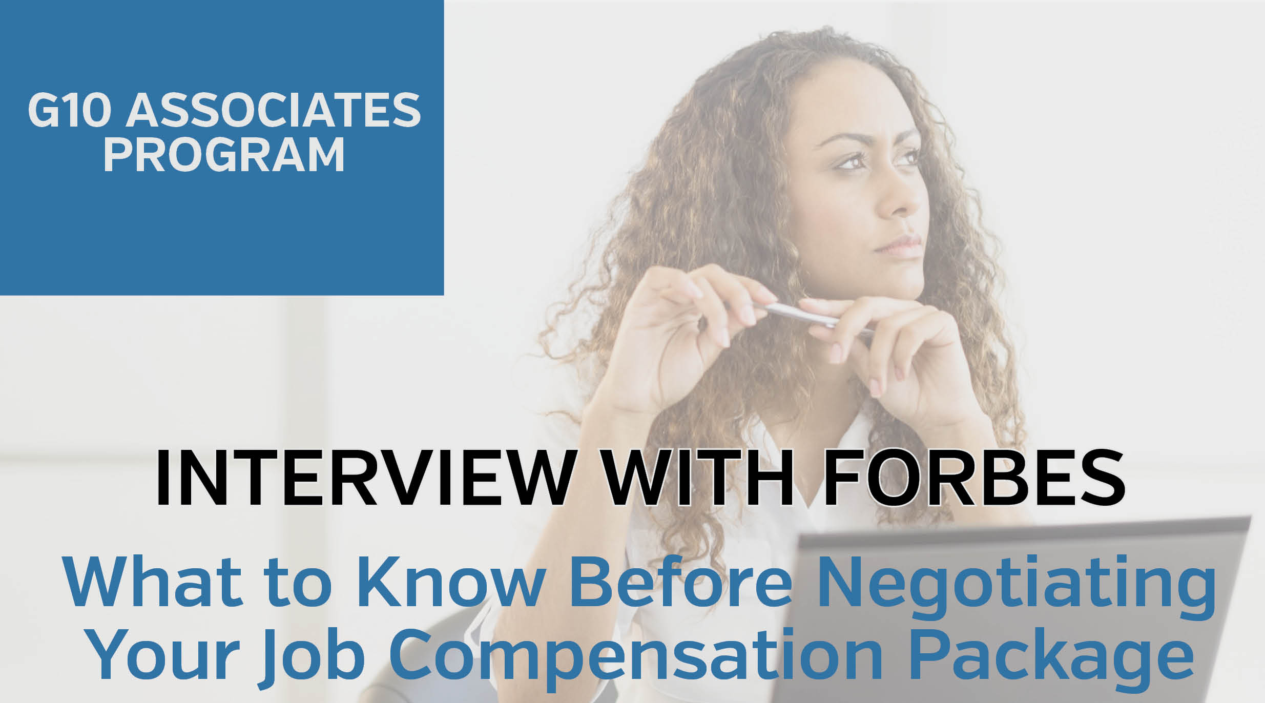 10 Associates Program Shares What to Know Before Negotiating Your Job Compensation Package with Forbesv2.jpg