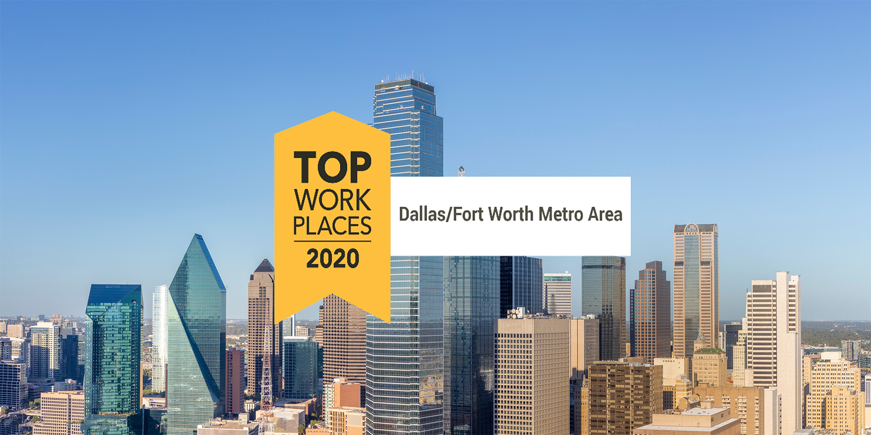 Dallas skyline-Text in center "TOP WORKPLACES 2020"