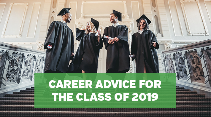 Career Advice for the Class of 2019