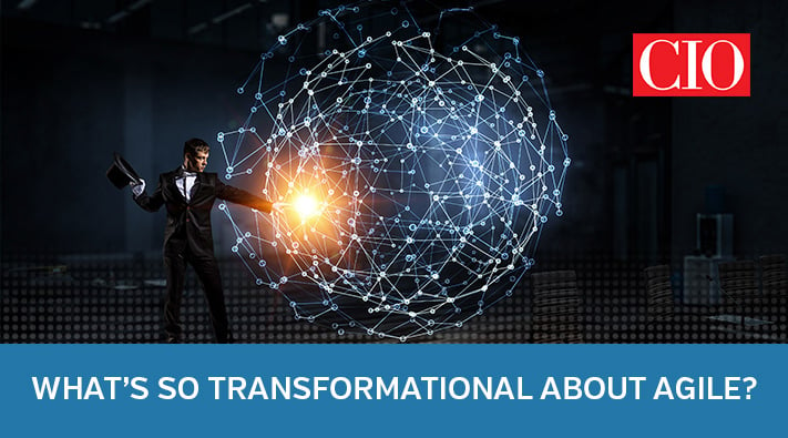 Blog_What's so Transformational About Agile
