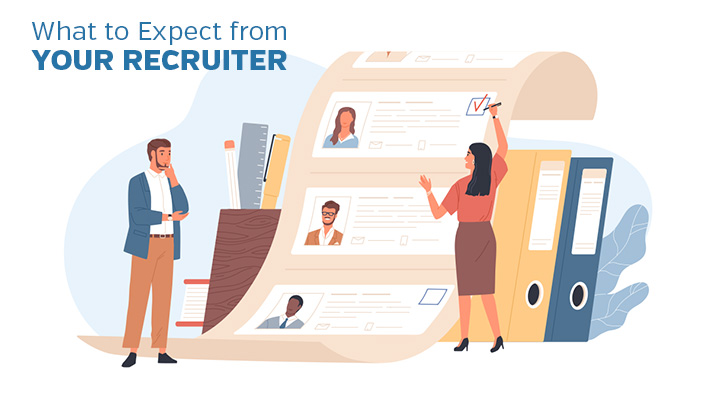 What to Expect from Your Recruiter